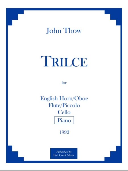 Trilce (ob/eh, fl/pic, cello, piano)