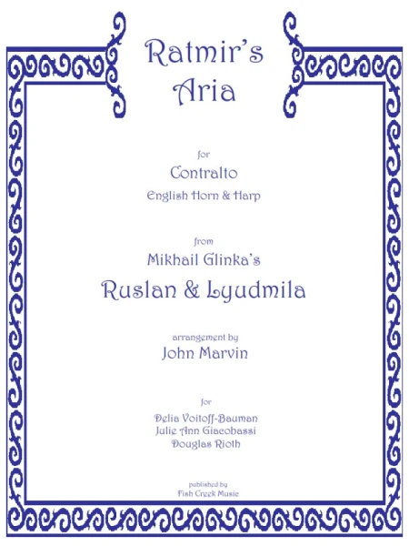 Ratmir’s Aria (trio for contralto, English horn & harp)